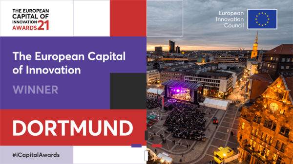 Dortmund ist The European Capital of Innovation 21
